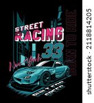 street racing new york  born to ... | Shutterstock .eps vector #2118814205