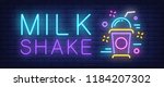 Milk Shake Neon Sign. Colorful...