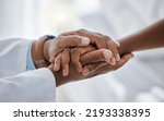 Small photo of Support, trust and hospital care with a doctor and patient holding hands, sharing bad news of a cancer diagnosis. Kind doctor offering a loving gesture to a sick person during a health crisis