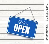 we are open blue sign isolated... | Shutterstock .eps vector #1951801342