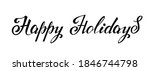 happy holidays  vector greeting ... | Shutterstock .eps vector #1846744798