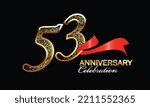 53 Year Anniversary Celebration ...