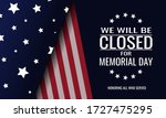 memorial day  we will be closed ... | Shutterstock .eps vector #1727475295