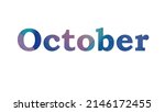 october. colorful typography... | Shutterstock .eps vector #2146172455