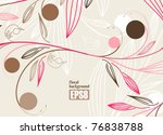 floral background  eps8 | Shutterstock .eps vector #76838788