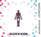 human skeleton  glitch effect... | Shutterstock .eps vector #1034822698