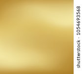 vector gold blurred gradient... | Shutterstock .eps vector #1054693568