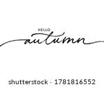 Hello Autumn Lettering Text....
