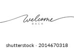welcome back black line... | Shutterstock .eps vector #2014670318
