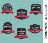 coffee shop labels  banner and... | Shutterstock .eps vector #336677855