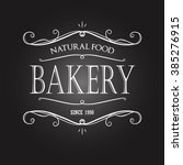vintage monochrome bakery... | Shutterstock .eps vector #385276915