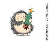 a hedgehog holds a christmas... | Shutterstock .eps vector #2075778082
