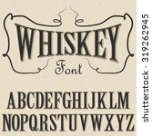 Whiskey Font With Dusty...