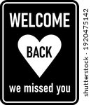 welcome back we missed you... | Shutterstock .eps vector #1920475142