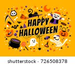happy halloween poster  lovely... | Shutterstock . vector #726508378
