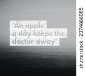 Small photo of 'An apple a day keeps a doctor away'. A idiom, Poster.