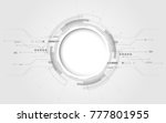 grey white abstract technology... | Shutterstock .eps vector #777801955