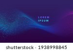 particle liquid dots glowing... | Shutterstock .eps vector #1938998845