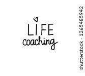 life coaching lettering... | Shutterstock .eps vector #1265485942