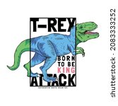 Tee Print Design With T Rex...