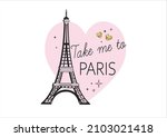 take me to paris vector hand... | Shutterstock .eps vector #2103021418