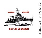 Russian Warship Go Fxck...