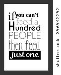 food quote. if you can not feed ... | Shutterstock .eps vector #396942292