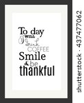coffee quote. to day i will... | Shutterstock .eps vector #437477062
