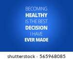 fitness motivation quotes | Shutterstock . vector #565968085