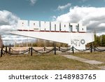 Pripyat City Entrance Sign In...