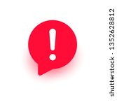 exclamation vector icon  red... | Shutterstock .eps vector #1352628812