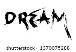 dream. hand drawn emotional... | Shutterstock .eps vector #1370075288