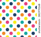 seamless colorful polka dots... | Shutterstock .eps vector #381970168