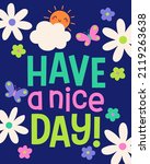 "have a nice day" positive... | Shutterstock .eps vector #2119263638
