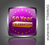 50 year celebration button... | Shutterstock . vector #775608652