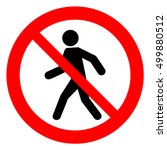 No Access For Pedestrians...