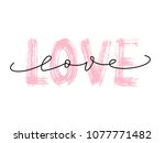 love word hand drawn lettering. ... | Shutterstock .eps vector #1077771482