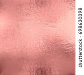  rose gold foil texture... | Shutterstock .eps vector #698630398