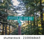 A Street Sign In Pfeiffer Big...