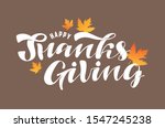 happy thanksgiving day   give... | Shutterstock .eps vector #1547245238