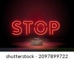 neon stop sign. vector... | Shutterstock .eps vector #2097899722