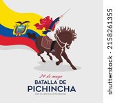VECTORS. Editable banner for the Battle of Pichincha Day in Ecuador,  May 24, General Antonio Jose de Sucre, patriotic, civic holiday, independence, liberation, flag