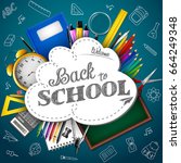 back to school. blue chalkboard ... | Shutterstock .eps vector #664249348