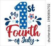 My First 4th Of July Lettering...