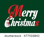 merry christmas | Shutterstock .eps vector #477533842