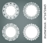 set of vintage round lace ... | Shutterstock .eps vector #671672665