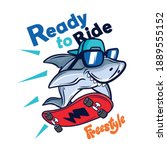 ready to ride.skater shark... | Shutterstock .eps vector #1889555152