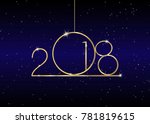 2018 happy new year with gold... | Shutterstock .eps vector #781819615