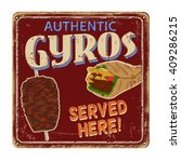 gyros vintage rusty metal sign... | Shutterstock .eps vector #409286215
