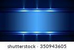 fantastic light background | Shutterstock . vector #350943605